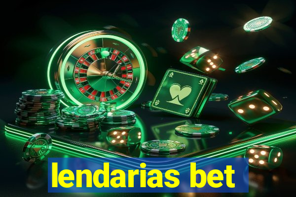 lendarias bet